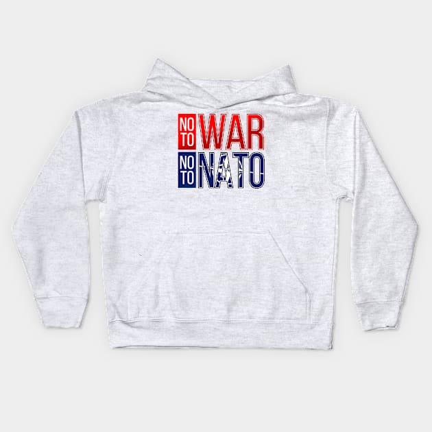 NO TO WAR NO TO NATO Kids Hoodie by VISUALUV